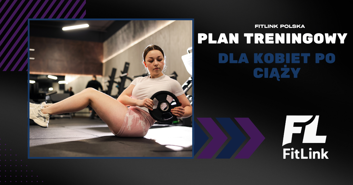 Plan treningowy dla kobiet po ciąży