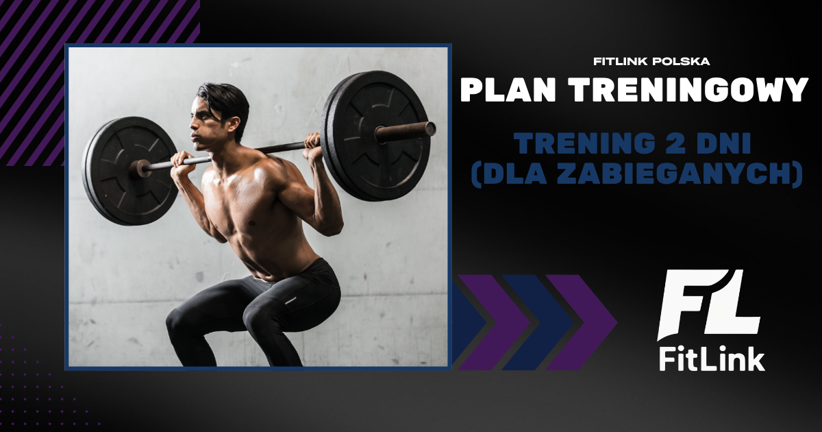 Trening 2 dni w tygodniu – dla zabieganych